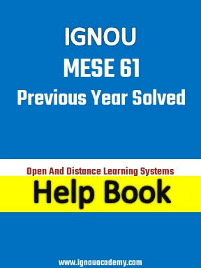IGNOU MESE 61 Previous Year Solved Question Paper